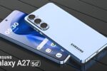Samsung Galaxy A27 5G: Primer vistazo con cámara 50MP batería 7000mAh y procesador Dimensity 920 características completas